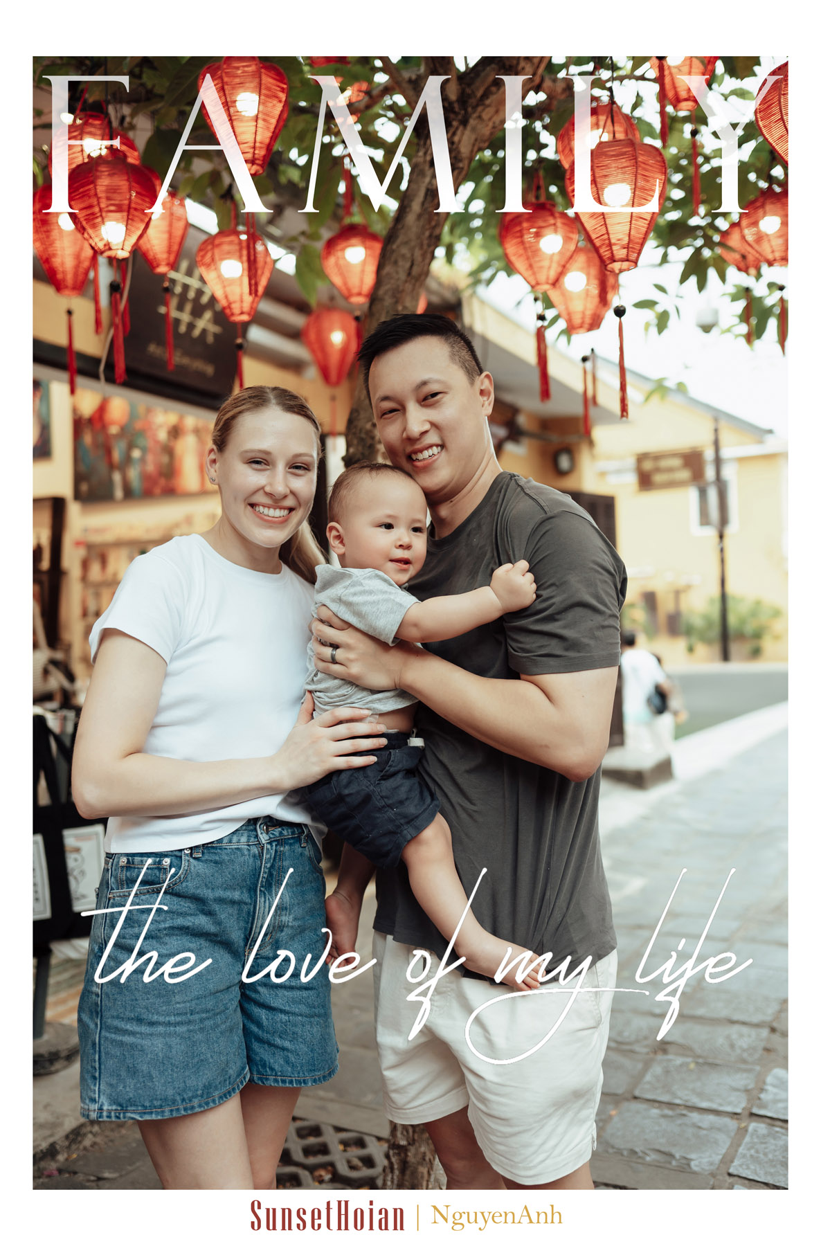 Lưu giữ tình yêu và tiếng cười tại Hoi An